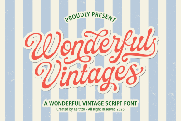 Wonderful Vintages: A Nostalgic Journey Through Vintage Typography