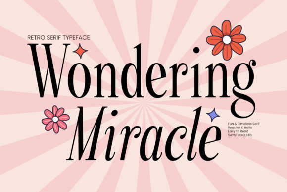 Wondering Miracle: A Vintage Serif with Timeless Appeal